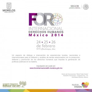 ANUNCIAN PRIMER FORO INTERNACIONAL DE DERECHOS HUMANOS MÉXICO 2014
